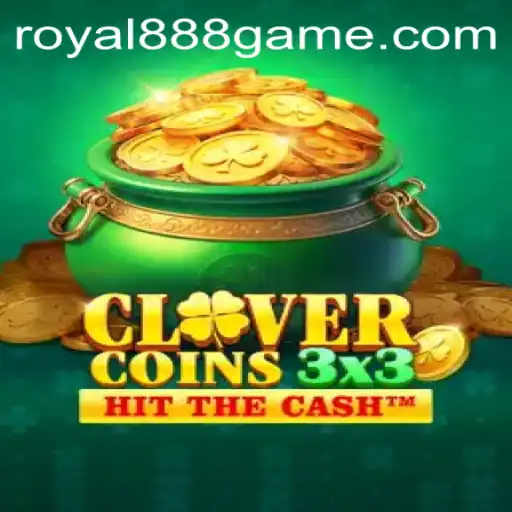 Exploring the Excitement of Clovercoin3x3 with Royal888