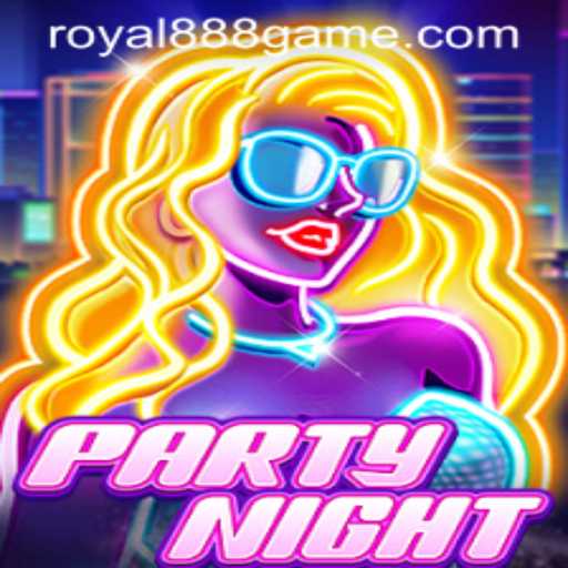 PartyNight: The Ultimate Social Experience with Royal888